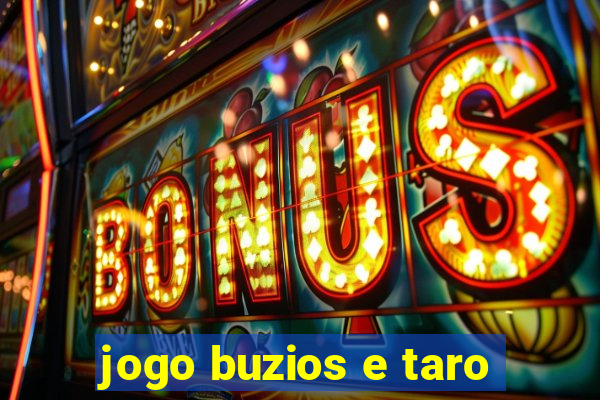 jogo buzios e taro